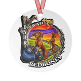 Dark Trail Redbones Metal Ornaments