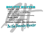 Bounty Hunter, Defined, T-Shirt (unisex & ladies' styles)