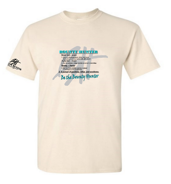 Bounty Hunter, Defined, T-Shirt (unisex & ladies' styles) – The